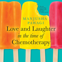 Love and Laughter in the Time of Chemotherapy (Unabridged)