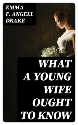 What a Young Wife Ought to Know